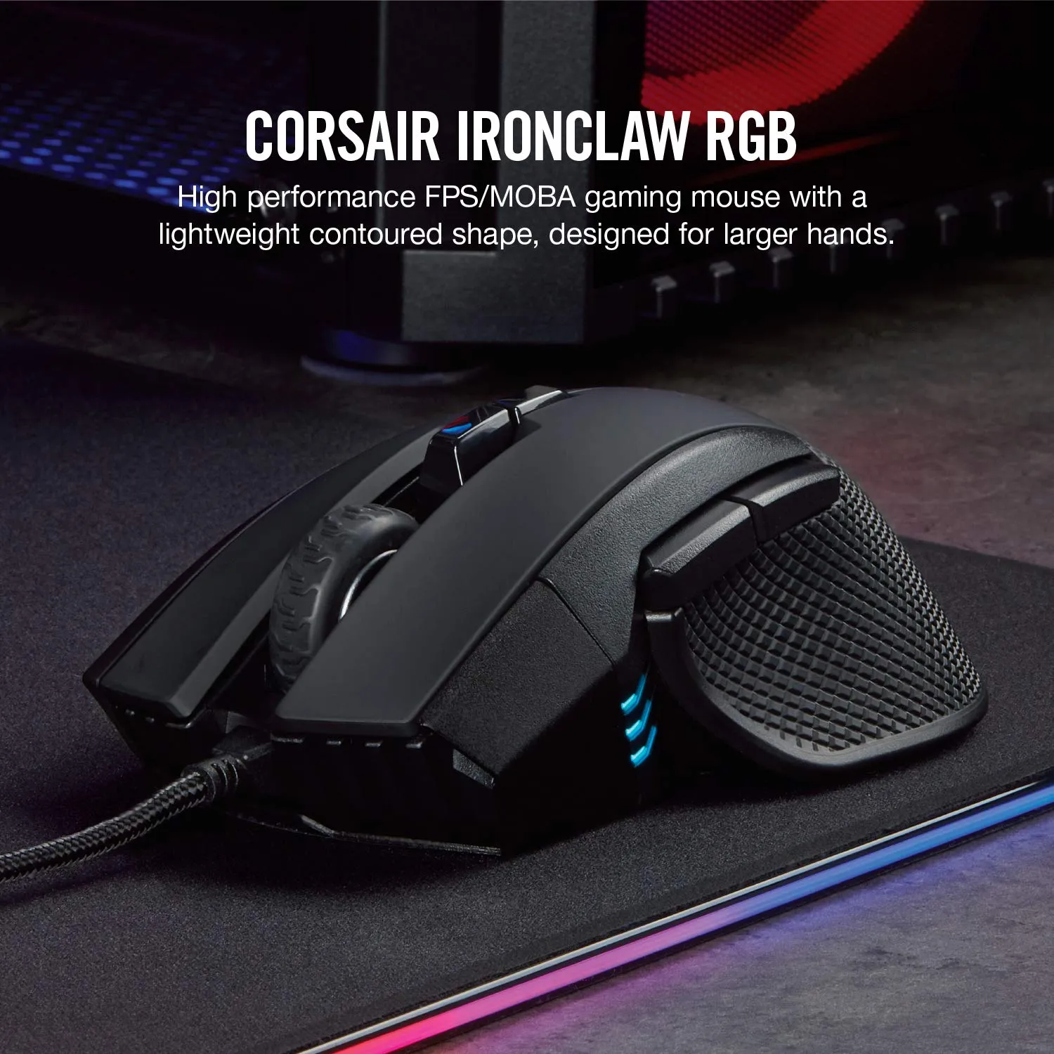 [12月聖誕優惠] Corsair IRONCLAW RGB FPS/MOBA Gaming Mouse CH-9307011-AP