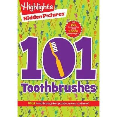 Highlights Hidden Pictures 101 Toothbrushes