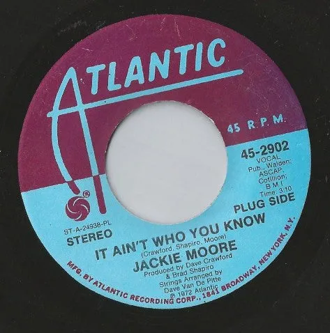 Jackie Moore - It Ain't Who You Know (7", Single, Promo) (VG )